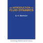 An Introduction to Fluid Dynamics - Paperback