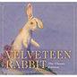 The Velveteen Rabbit: The Classic Edition - Hardcover