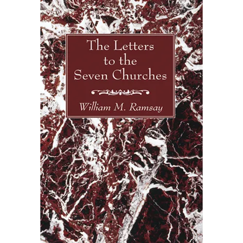 The Letters to the Seven Churches - Paperback