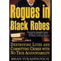Rogues in Black Robes - Hardcover