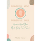 Powerful Mind Powerful Soul: How to Heal Your Mind. Body. Spirit. Soul. - Paperback
