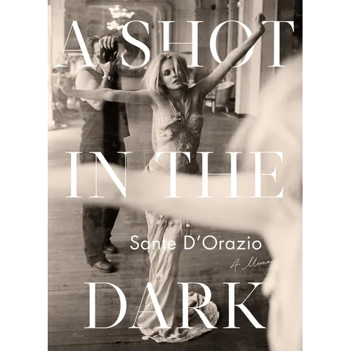 A Shot in the Dark: A Memoir - Hardcover