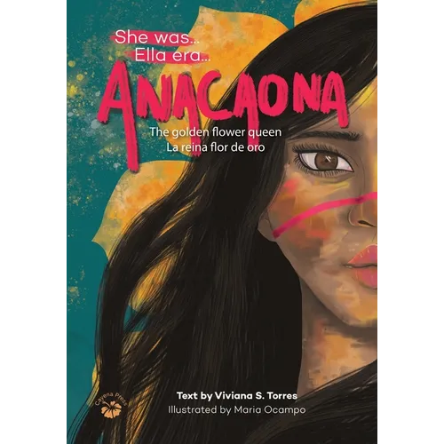 Anacaona: The Golden Flower Queen - Paperback