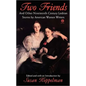 Two Friends and Other 19th-century American Lesbian Stories: by American Women Writers - Paperback