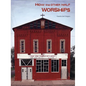 How the Other Half Worships - Hardcover