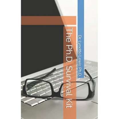 The Ph.D. Survival Kit - Paperback
