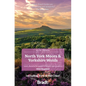 North York Moors & Yorkshire Wolds: Local, Characterful Guides to Britain's Special Places - Paperback