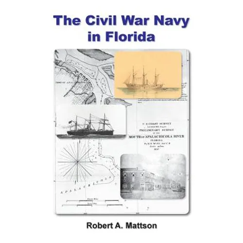 The Civil War Navy in Florida - Paperback