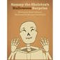 Sammy the Skeleton's Halloween Surprise - Hardcover