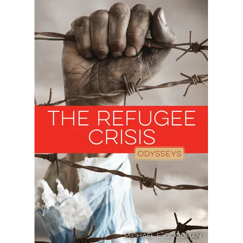 The Refugee Crisis - Paperback