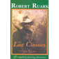 The Lost Classics - Hardcover