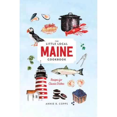 Little Local Maine Cookbook - Hardcover