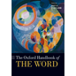 The Oxford Handbook of the Word - Paperback