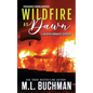 Wildfire at Dawn: a wildfire smokejumper romantic suspense - Paperback