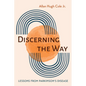 Discerning the Way: Lessons from Parkinson's Disease - Paperback