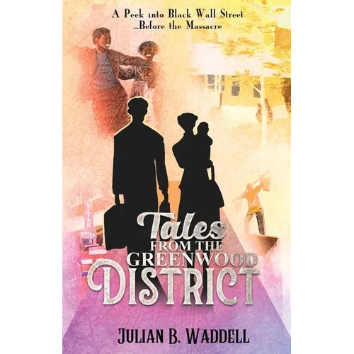 Tales from the Greenwood District - Paperback