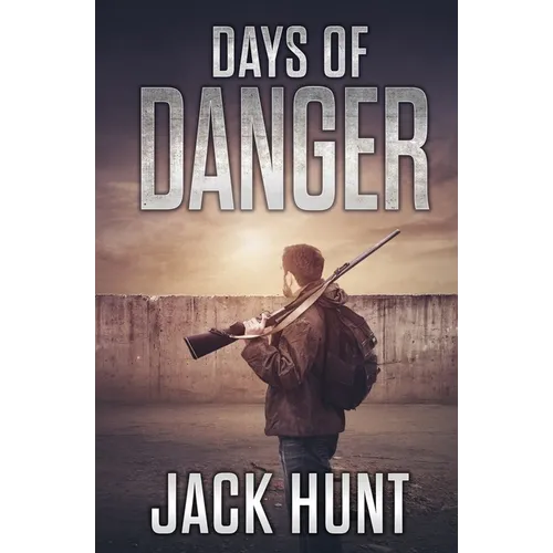 Days of Danger - Paperback