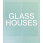 Glass Houses - Hardcover