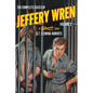 The Complete Cases of Jeffery Wren, Volume 2 - Paperback
