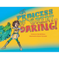 A Princess of Great Daring! - Paperback