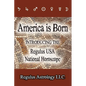 America is Born: Introducing the Regulus USA National Horoscope - Paperback