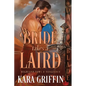 Bride Takes a Laird: A Scottish Historical Romance - Paperback