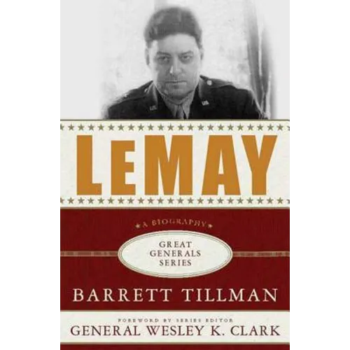 Lemay: A Biography - Paperback