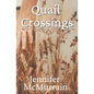 Quail Crossings - Paperback