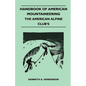Handbook of American Mountaineering - The American Alpine Club's - Paperback