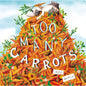 Too Many Carrots - Board Book