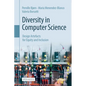 Diversity in Computer Science: Design Artefacts for Equity and Inclusion - Paperback