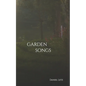 Garden Songs - Paperback