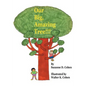 Our Big, Amazing Tree!!! - Paperback