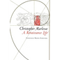 Christopher Marlowe: A Renaissance Life - Paperback