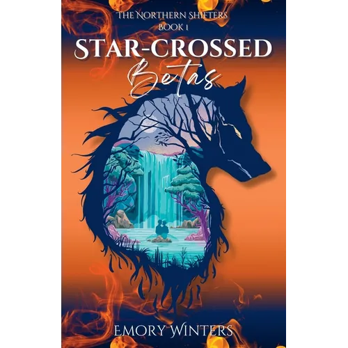 Star-crossed Betas: MM wolf shifter romance - Paperback