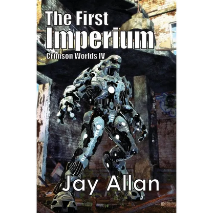 The First Imperium: Crimson Worlds IV - Paperback