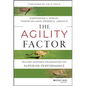 The Agility Factor: Building Adaptable Organizations for Superior Performance - Hardcover