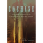 Cochise: Firsthand Accounts of the Chiricahua Apache Chief - Paperback