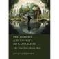 Philosophy of Ecology and Capitalism: The True New Green Deal - Hardcover