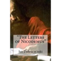 "The Letters of Nicodemus" - Paperback