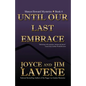 Until Our Last Embrace - Paperback