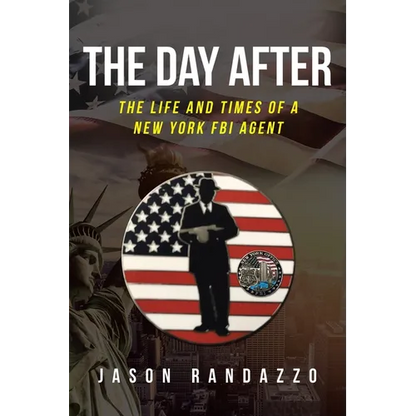 The Day After: The Life and Times of a New York FBI Agent - Paperback