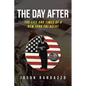 The Day After: The Life and Times of a New York FBI Agent - Paperback