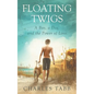 Floating Twigs - Paperback