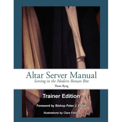 Altar Server Manual Trainer Edition - Paperback