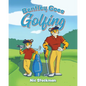 Bentley Goes Golfing - Paperback