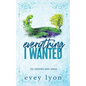 Everything I Wanted: A Small Town Enemies to Lovers Romance - Paperback