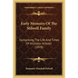 Early Memoirs Of The Stilwell Family: Comprising The Life And Times Of Nicholas Stilwell (1878) - Paperback