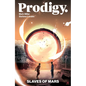 Prodigy: Slaves of Mars - Paperback