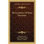 The Geometry of Rene Descartes - Hardcover